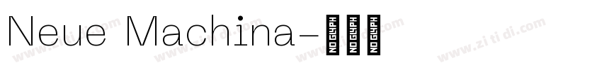 Neue Machina字体转换